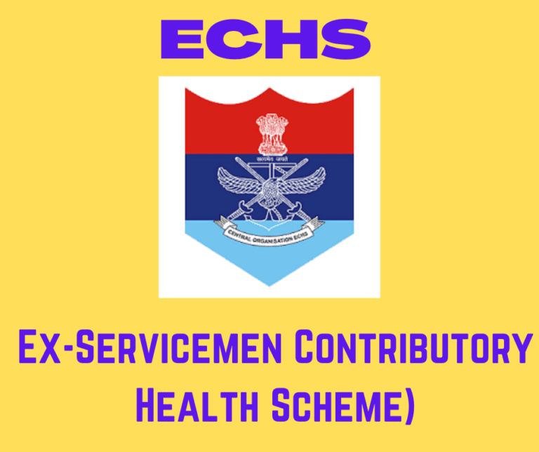 EX-SERVICEMEN CONTRIBUTORY HEALTH SCHEME (ECHS)