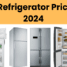 CSD Refrigerator Price List 2024
