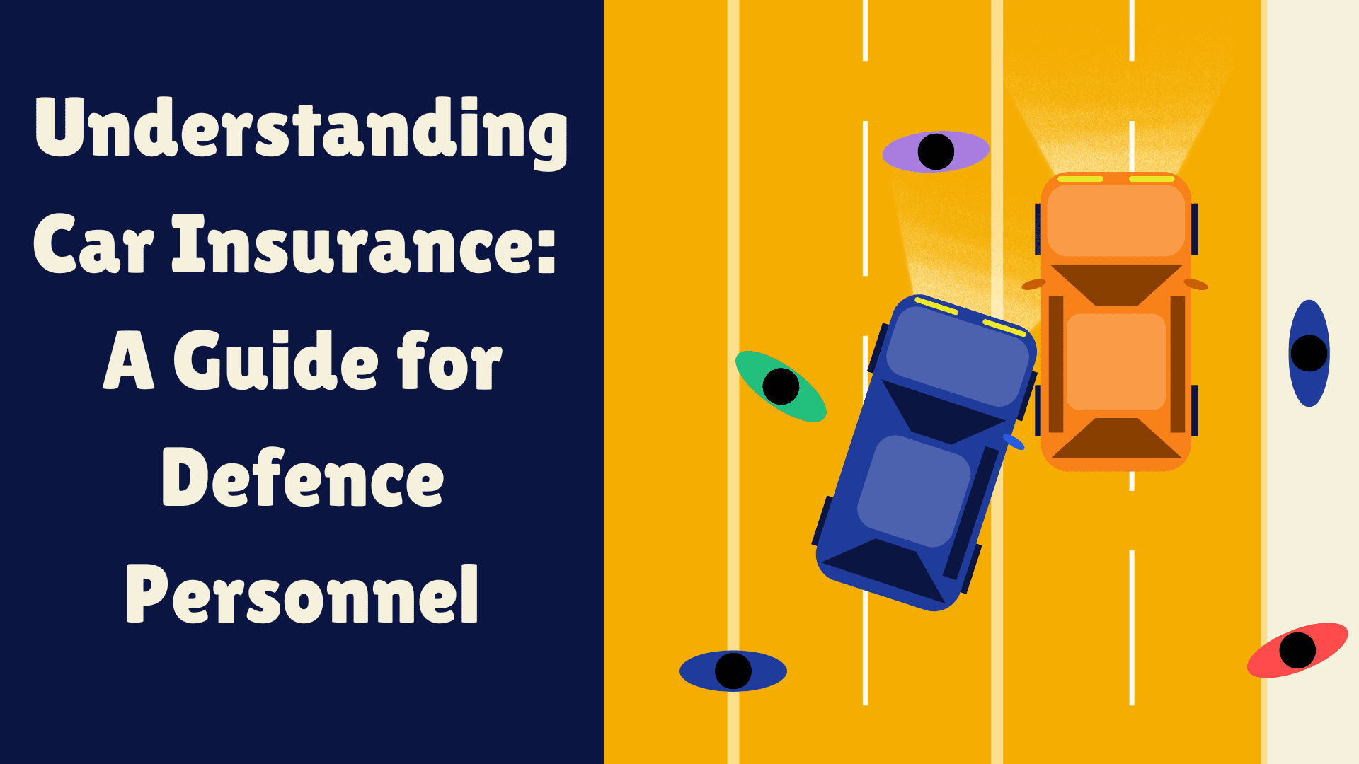 Home 41 Understanding Car Insurance: A Guide for Defence Personnel